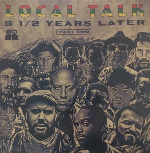  - Local Talk 5 1/2 Years Later (Part Two)