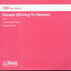 16B, Richard Morel - Escape (Driving To Heaven)