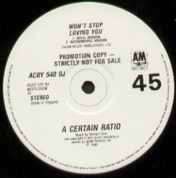 A Certain Ratio - Won't Stop Loving You