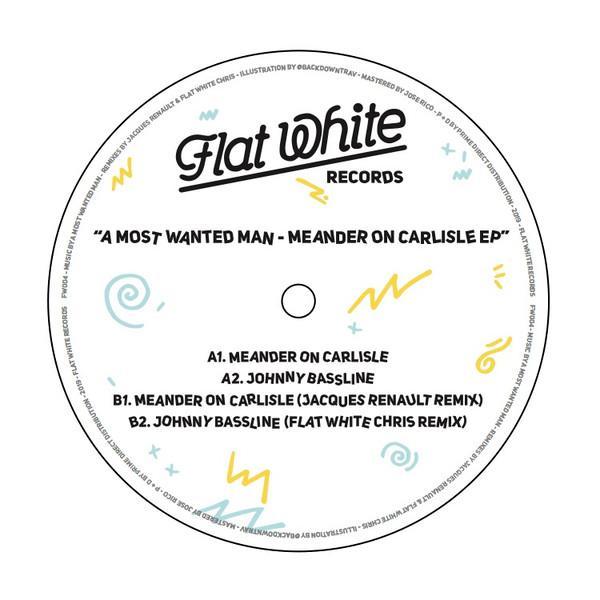 A Most Wanted Man - Meander On Carlisle EP