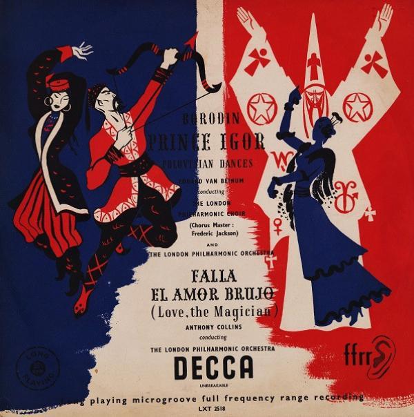 Alexander Borodin, Eduard van Beinum, Manuel De Falla, Anthony Collins , The London Philharmonic Choir, The London Philharmonic Orchestra, Frederick Jackson - Prince Igor (Polovtsian Dances) - El Amor Brujo (Love, The Magician)