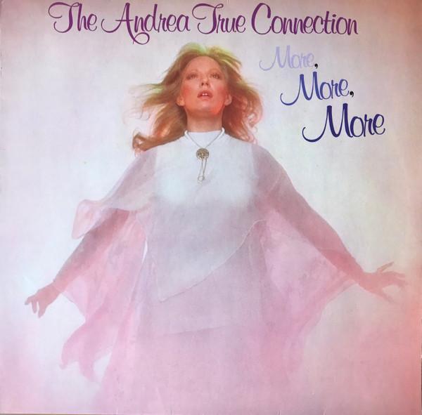 Andrea True Connection - More, More, More