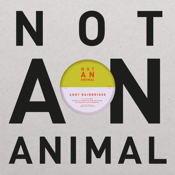 Andy Bainbridge - Up Too Much
