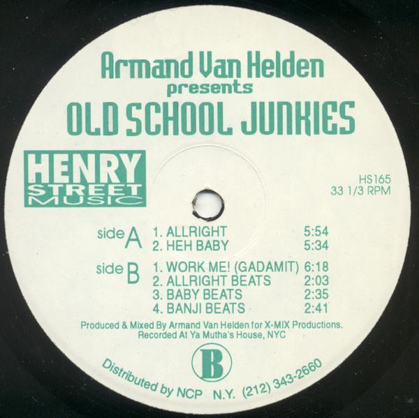 Armand Van Helden, Old School Junkies - Allright