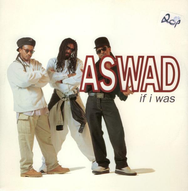 Aswad - If I Was