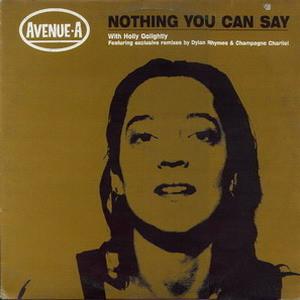 Avenue A - Nothing You Can Say