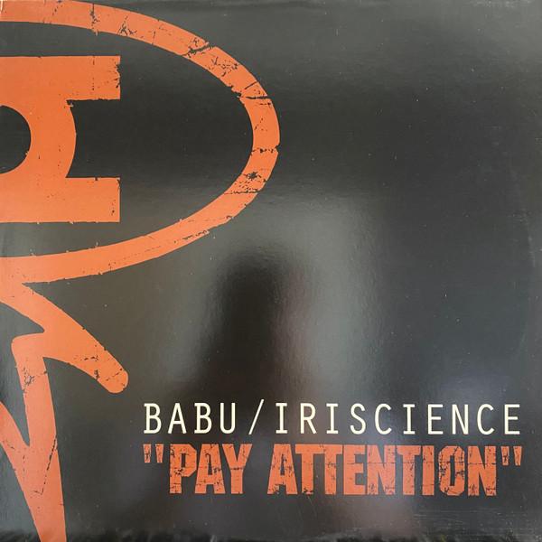 Babu, Rakaa-Iriscience - Pay Attention