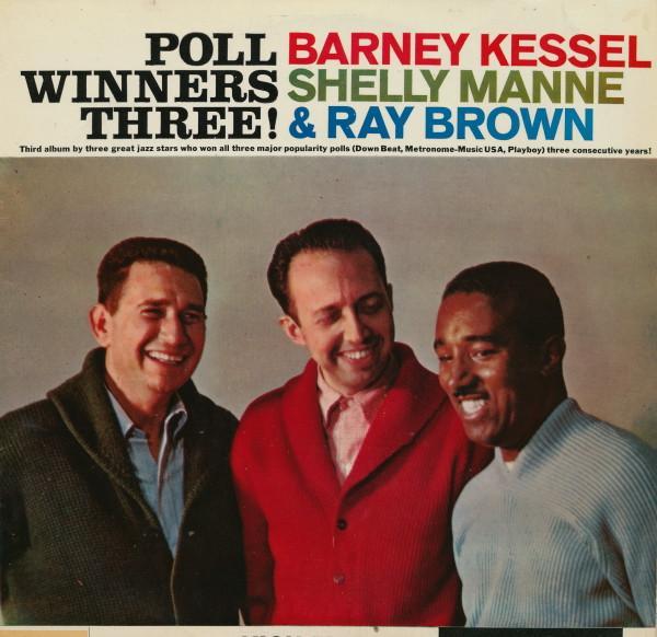 Barney Kessel, Shelly Manne, Ray Brown - Poll Winners Three!