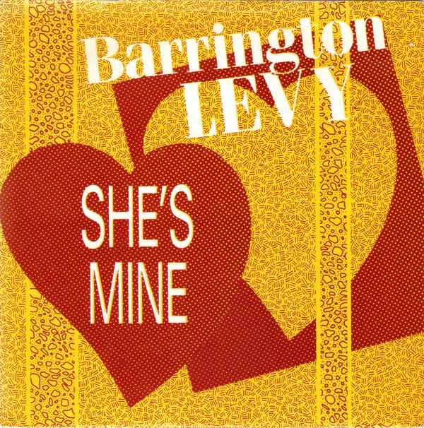 Barrington Levy - She's Mine