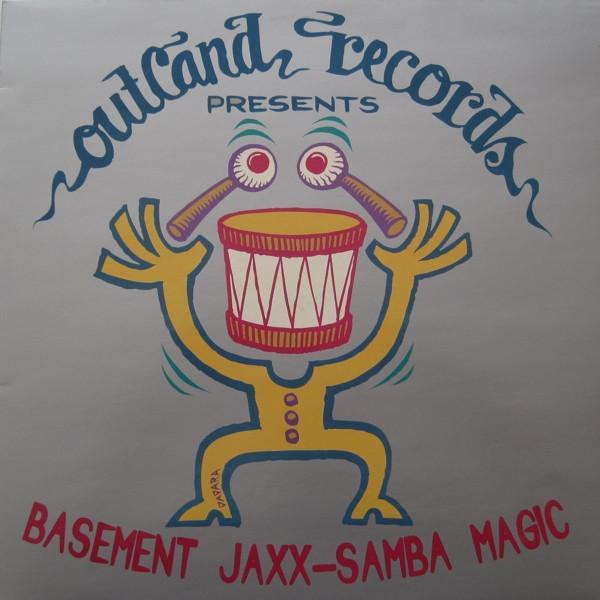 Basement Jaxx - Samba Magic