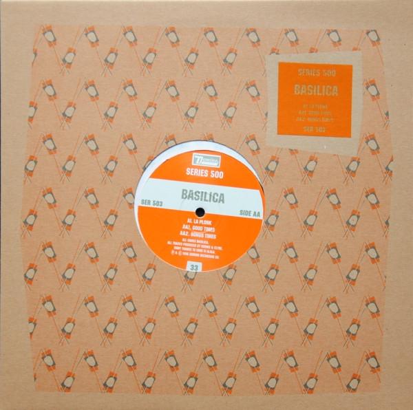 Basilica  - La Plonk / Good Times