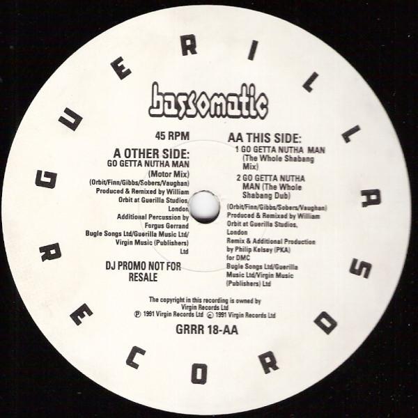 Bassomatic - Go Getta Nutha Man