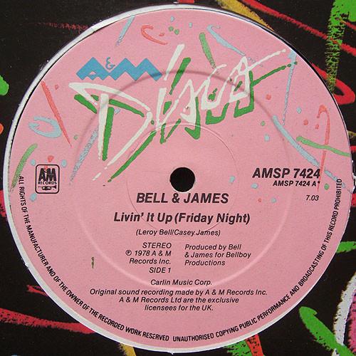 Bell & James - Livin' It Up (Friday Night) (Special Extended Version)
