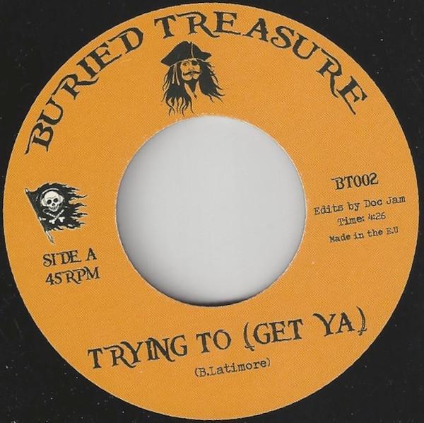 Benny Latimore, D. J. Rogers - Trying To (Get Ya) / Luv U 4