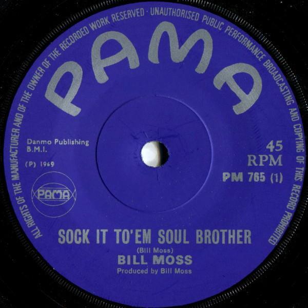 Bill Moss  - Sock It To 'Em Soul Brother