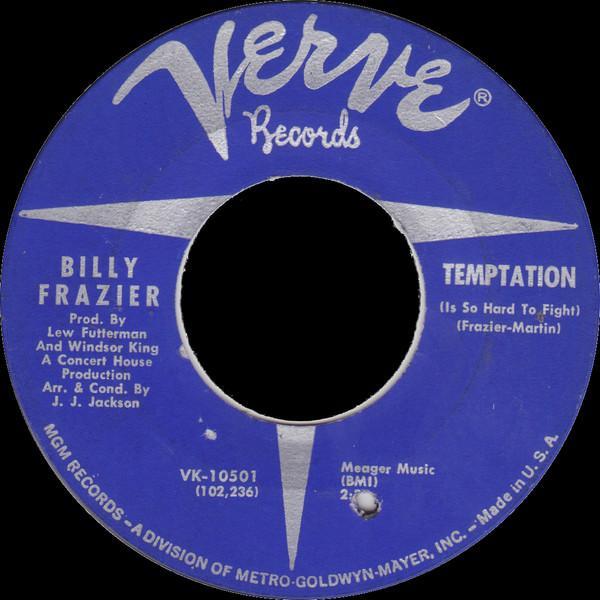 Billy Frazier - Temptation (Is So Hard To Fight) / Try Me