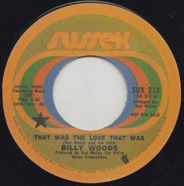 Billy Woods  - That Was The Love That Was / Let Me Make You Happy