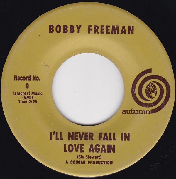 Bobby Freeman - The Duck / I'll Never Fall In Love Again