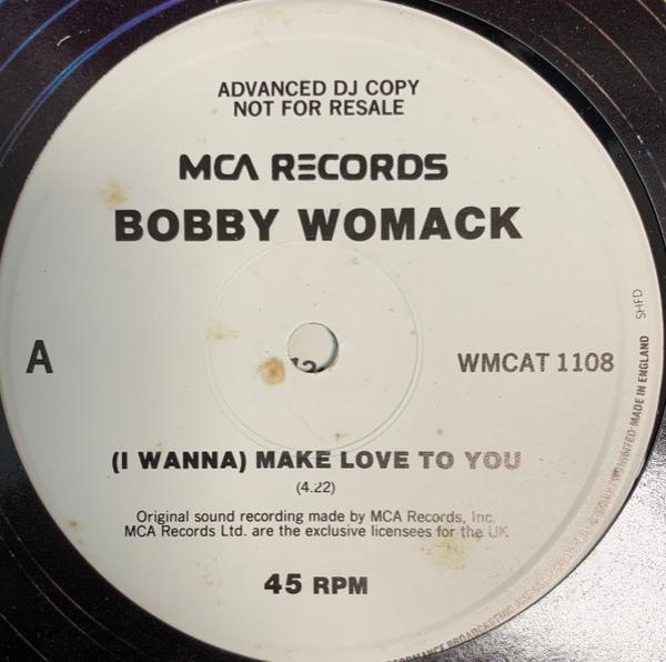 Bobby Womack - (I Wanna) Make Love To You