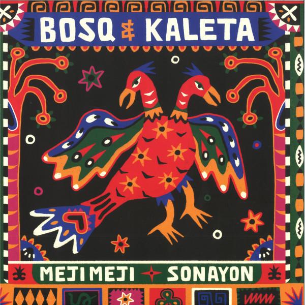 Bosq, Kaleta - Meji Meji / Sonayon