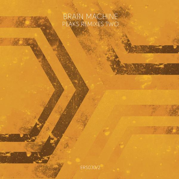 Brain Machine - Peaks Remixes Two