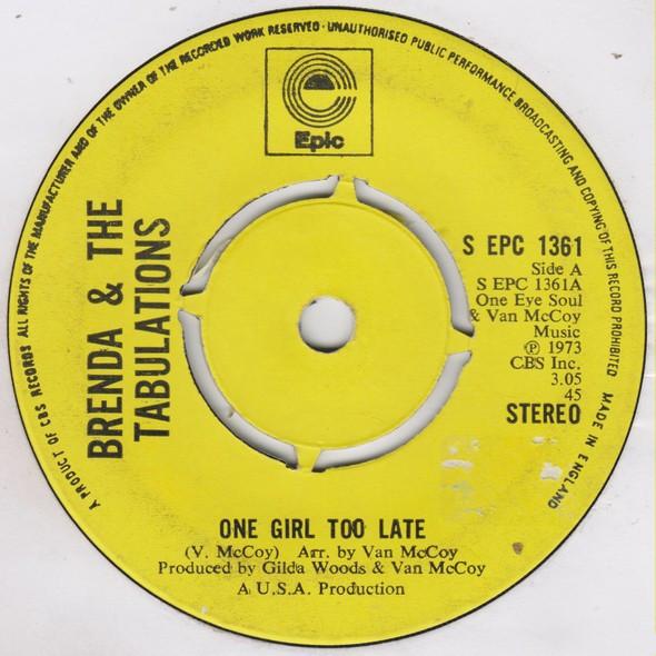 Brenda & The Tabulations - One Girl Too Late