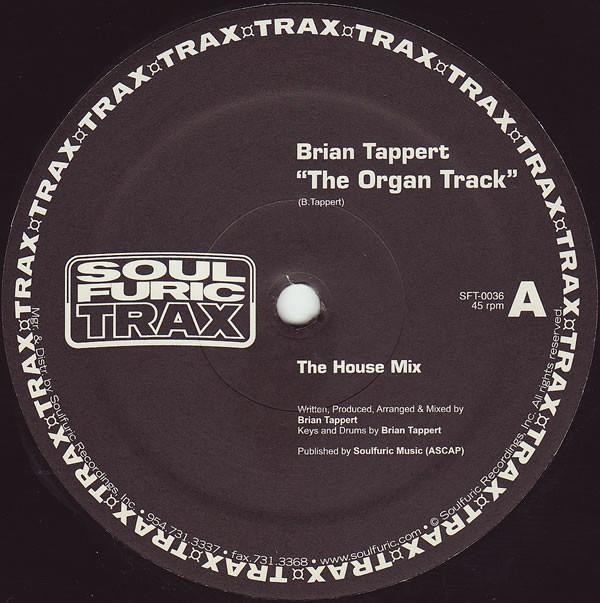 Brian Tappert - The Organ Track