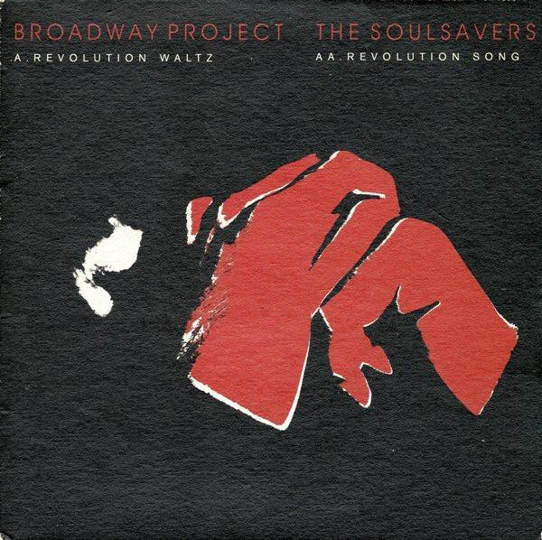 Broadway Project, The Soulsavers - Revolution Waltz / Revolution Song