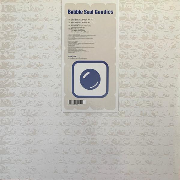  - Bubble Soul Goodies