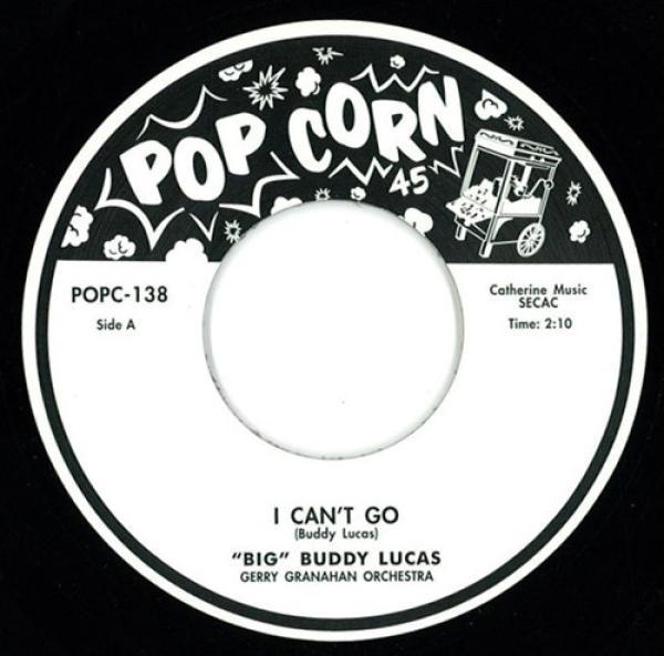 Buddy Lucas - I Can't Go / Get Away Fly