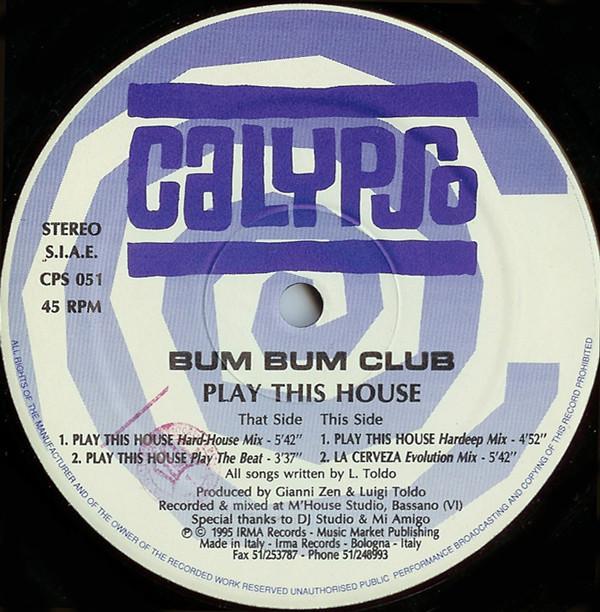 Bum Bum Club - Play This House