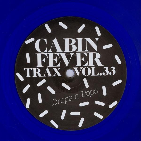 Cabin Fever  - Cabin Fever Trax Vol.33