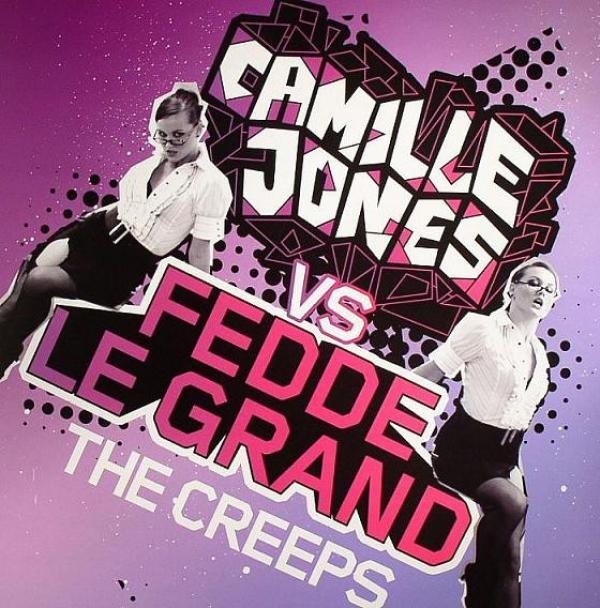 Camille Jones, Fedde Le Grand - The Creeps