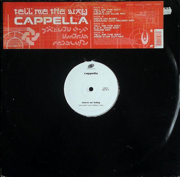 Cappella - Tell Me The Way / Move On Baby