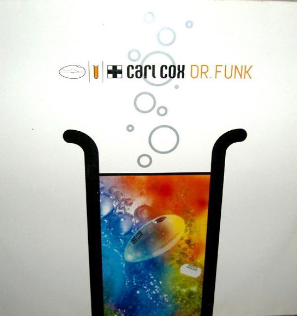 Carl Cox - Dr. Funk