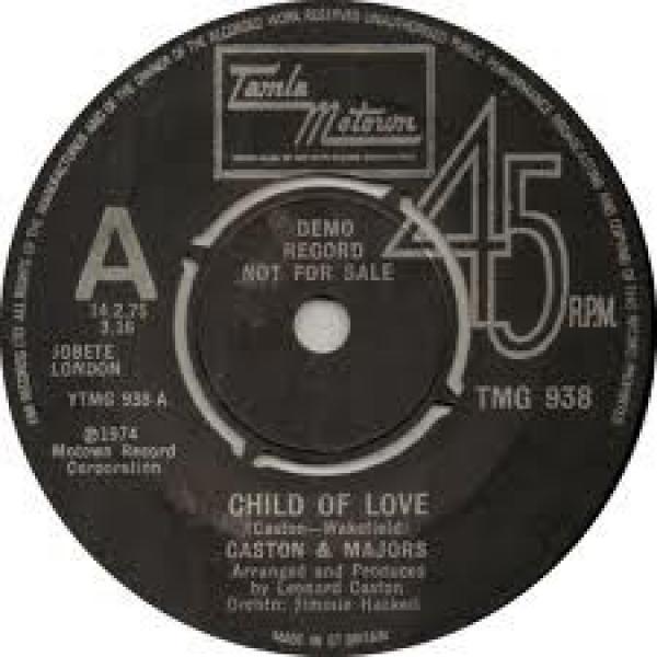 Caston & Majors - Child Of Love