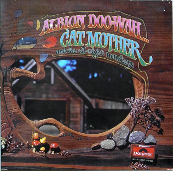 Cat Mother And The All-Night Newsboys - Albion Doo-Wah
