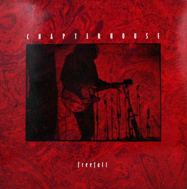 Chapterhouse - Freefall EP