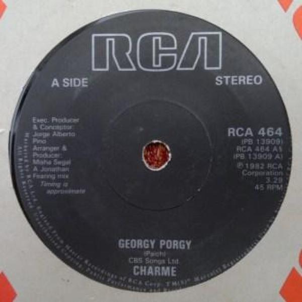 Charme , The Hues Corporation - Georgy Porgy / Rock The Boat