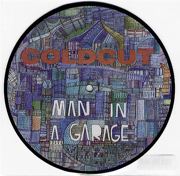 Coldcut - Man In A Garage