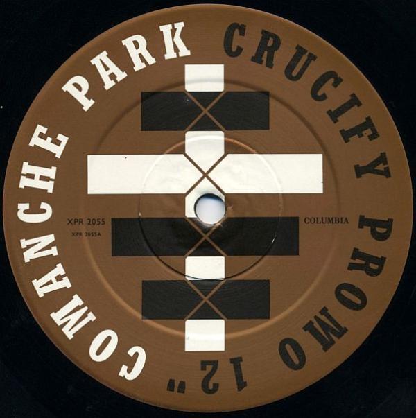 Comanche Park - Crucify