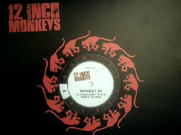 Commander Tom, Walter Ercolino - Monkey IX