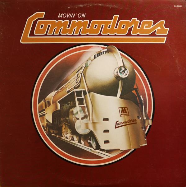 Commodores - Movin' On