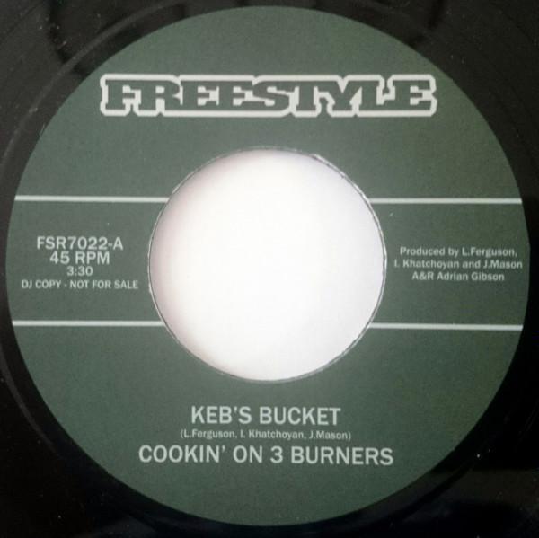 Cookin' On 3 Burners - Keb's Bucket / Redback