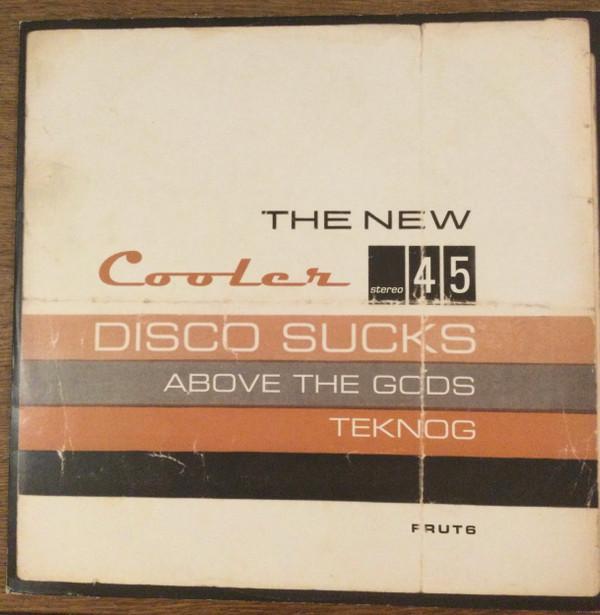 Cooler - Disco Sucks