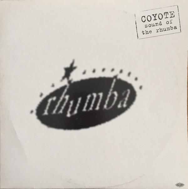 Coyote - Sound Of The Rhumba