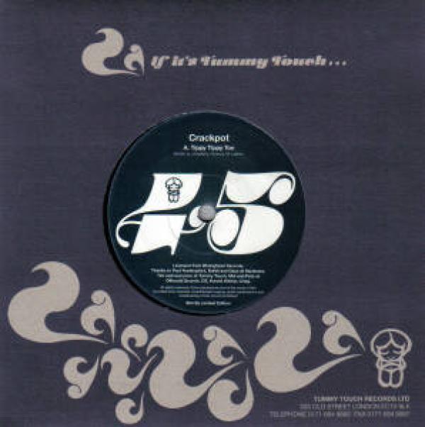 Crackpot - Tippy Tippy Toe