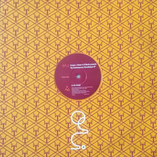 Crispin J. Glover, D'Musik - The Contemporary Discothèque EP