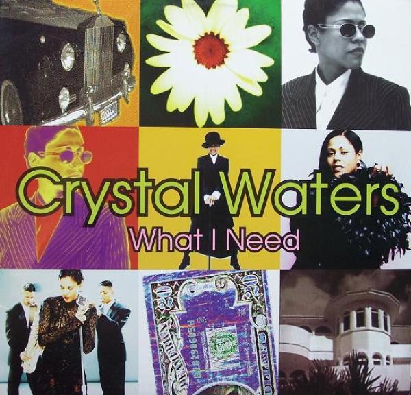 Crystal Waters - What I Need