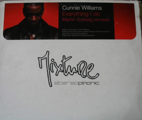 Cunnie Williams - Everything I Do (Martin Solveig Remixes)